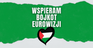 Grafika kampanii "Wspieram bojkot Eurowizji"
